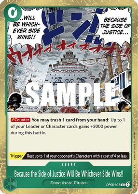 Because the Side of Justice Will Be Whichever Side Wins!! OP05-037 card