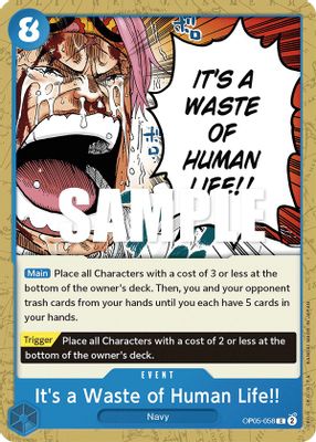 It's a Waste of Human Life!! OP05-058 card