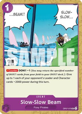 Slow-Slow Beam OP07-075 card