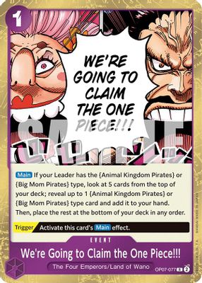 We're Going to Claim the One Piece!!! OP07-077 card