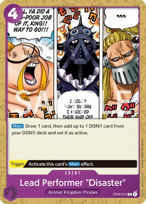 Lead Performer "Disaster" ST04-014 card