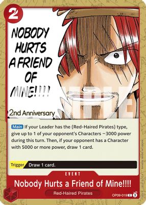 Nobody Hurts a Friend of Mine!!!! OP09-019 card