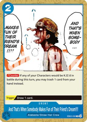 And That's When Somebody Makes Fun of Their Friend's Dream!!!! EB02-030 card