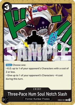 Three-Pace Hum Soul Notch Slash EB02-051 card