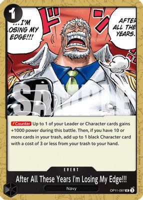 After All These Years I'm Losing My Edge!!! OP11-097 card