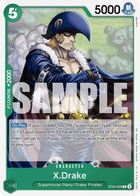 X.Drake ST24-005 card