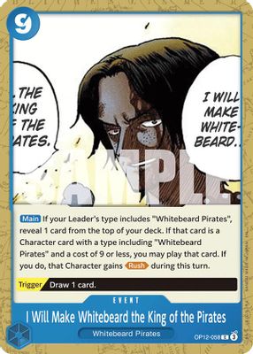 I Will Make Whitebeard the King of the Pirates OP12-058 card