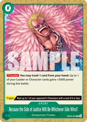 Because the Side of Justice Will Be Whichever Side Wins!! OP05-037 card