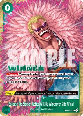 Because the Side of Justice Will Be Whichever Side Wins!! OP05-037 card