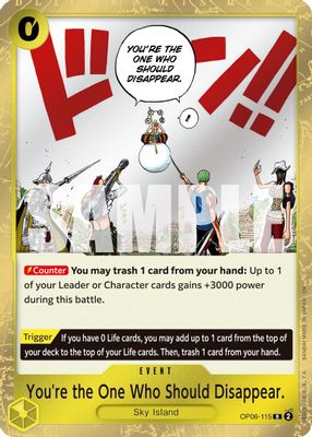 You're the One Who Should Disappear OP06-115 card