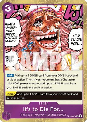 It's to Die For OP08-076 card