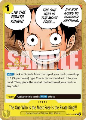 The One Who Is the Most Free Is the Pirate King!!! OP13-116 card