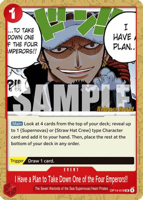 I Have a Plan to Take Down One of the Four Emperors!! OP14-019 card