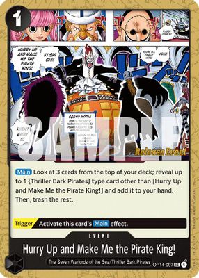 Hurry Up and Make Me the Pirate King! OP14-097 card