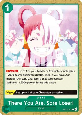 There You Are, Sore Loser! EB03-020 card