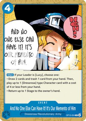 And No One Else Can Have It! It's Our Memento of Him OP15-054 card