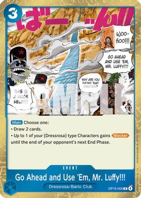 Go Ahead and Use 'Em, Mr. Luffy!!! OP15-055 card