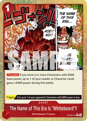The Name of This Era Is "Whitebeard"!! ST30-015 card