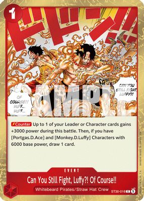 Can You Still Fight, Luffy?! Of Course!! ST30-016 card