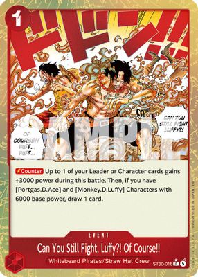 Can You Still Fight, Luffy?! Of Course!! ST30-016 card