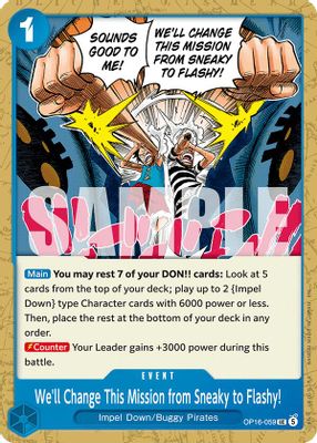 We'll Change This Mission from Sneaky to Flashy! OP16-059 card