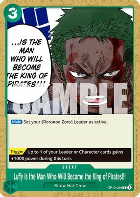 Luffy Is the Man Who Will Become the King of Pirates!!! OP12-039 Standard · Normal One Piece card