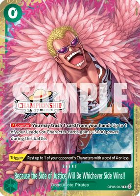 Because the Side of Justice Will Be Whichever Side Wins!! OP05-037 card