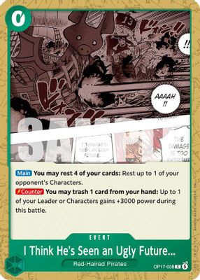 I Think He's Seen an Ugly Future... OP17-038 card