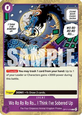 Wo Ro Ro Ro Ro... I Think I've Sobered Up OP17-076 card