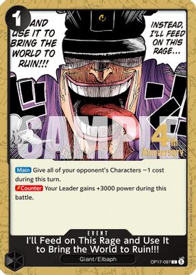 I'll Feed on This Rage and Use It to Bring the World to Ruin!!! OP17-097 card